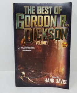 The Best of Gordon R. Dickson Volume 1