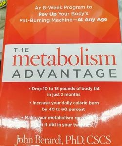 The metabolism advantage 