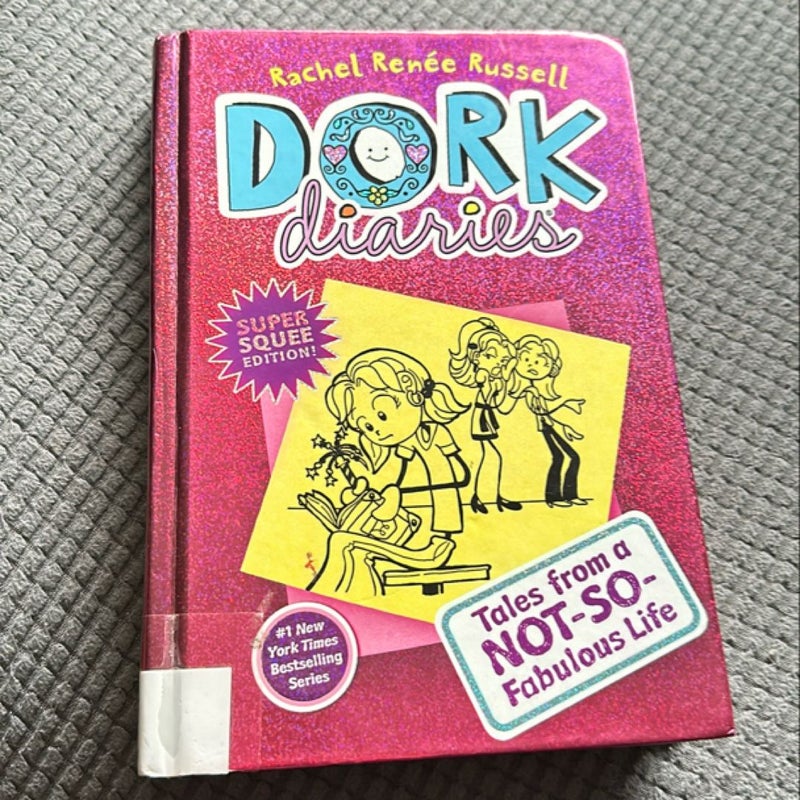 Dork Diaries 1: Tales of a Not so Fabulous Life