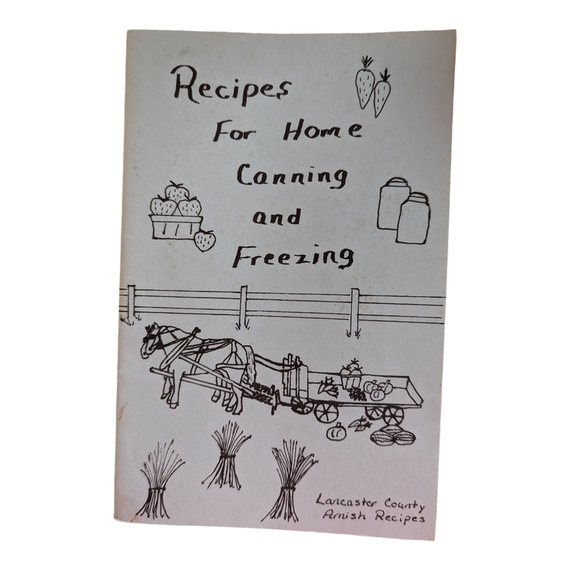 Recipes for Home and Freezing 