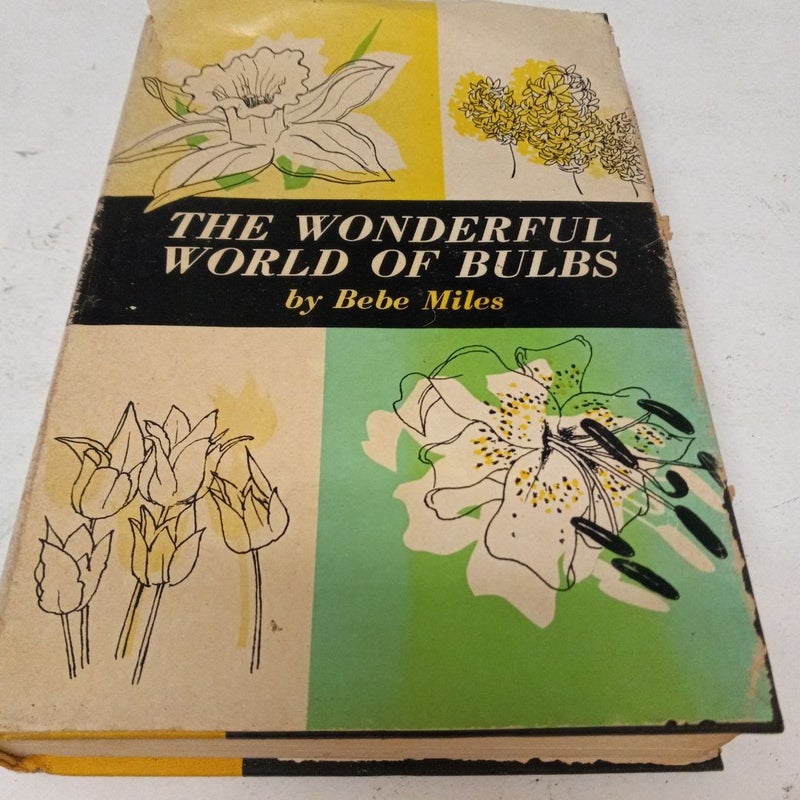 The Wonderful  World  Of Bulbs