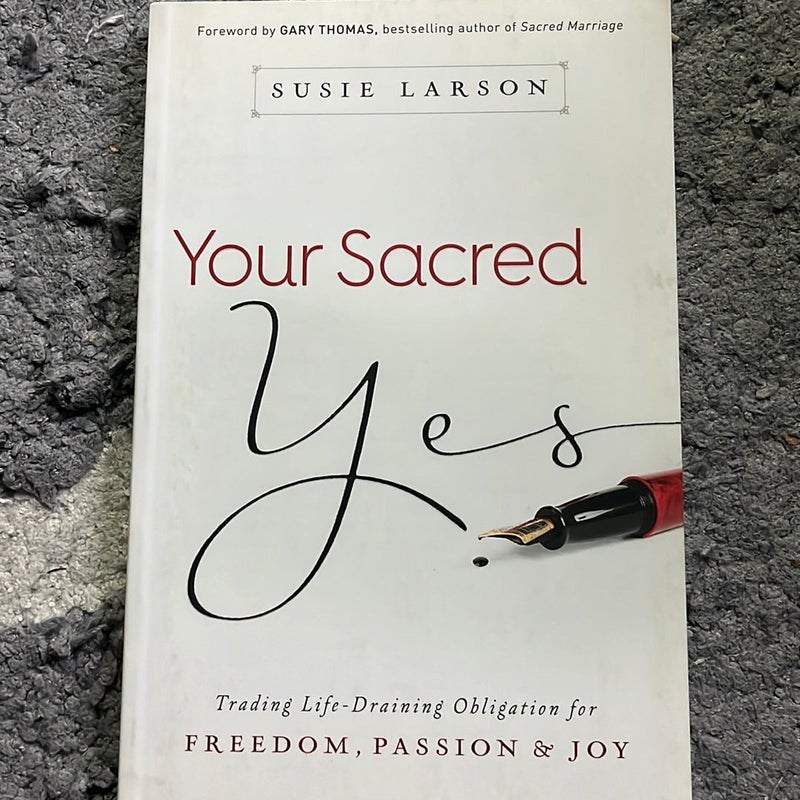 Your Sacred Yes