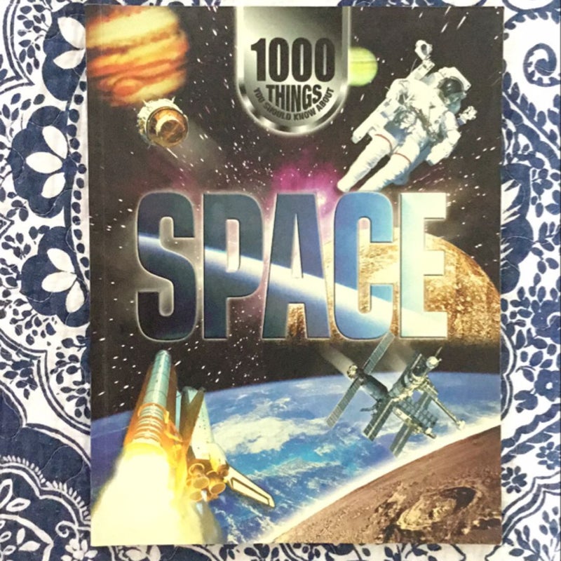 1000 Things You Should Know about Space