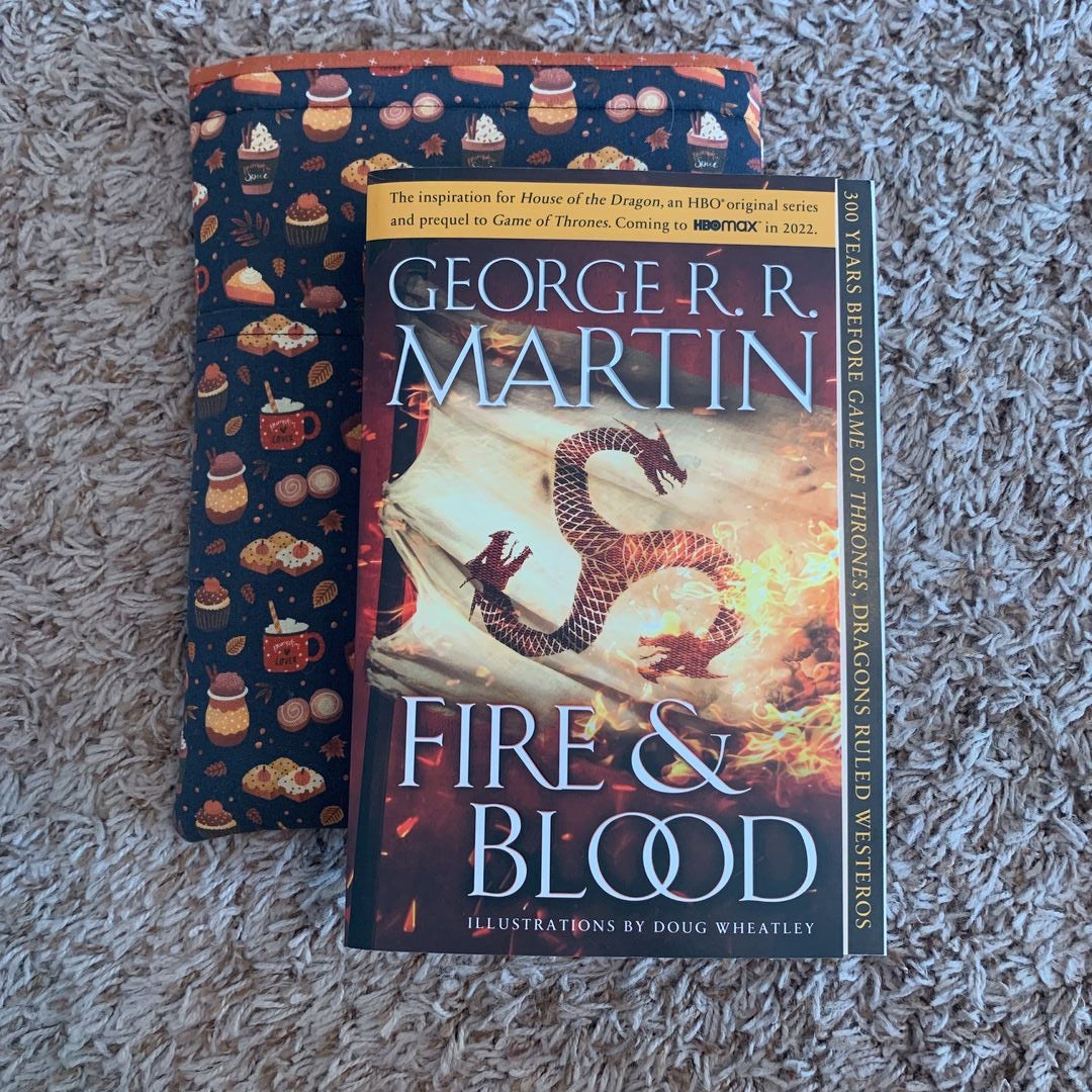 Fire & Blood (HBO Tie-in Edition): 300 Years Before A Game of Thrones (The  Targaryen Dynasty: The House of the Dragon)