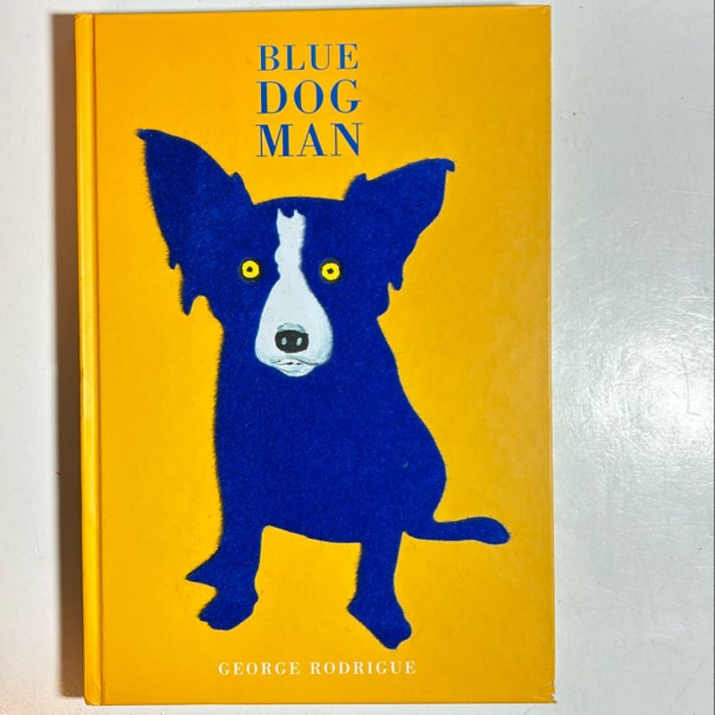 Blue Dog Man HC 1st Edition 1st Printing by George Rodrigue 1999 Very Good Cond.