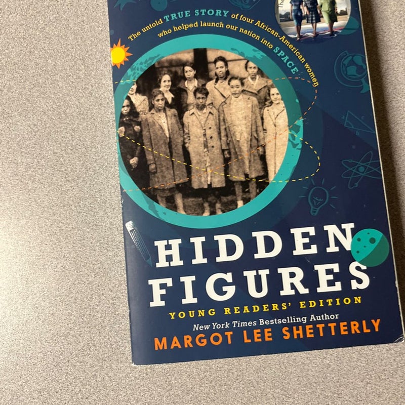 Hidden Figures Young Readers' Edition