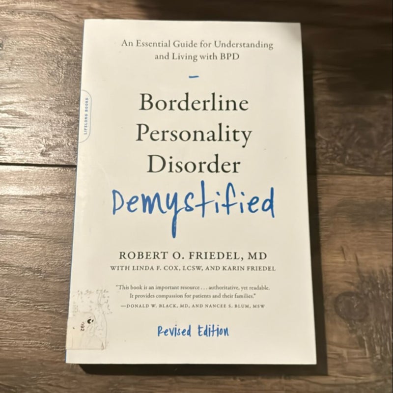 Borderline Personality Disorder Demystified, Revised Edition