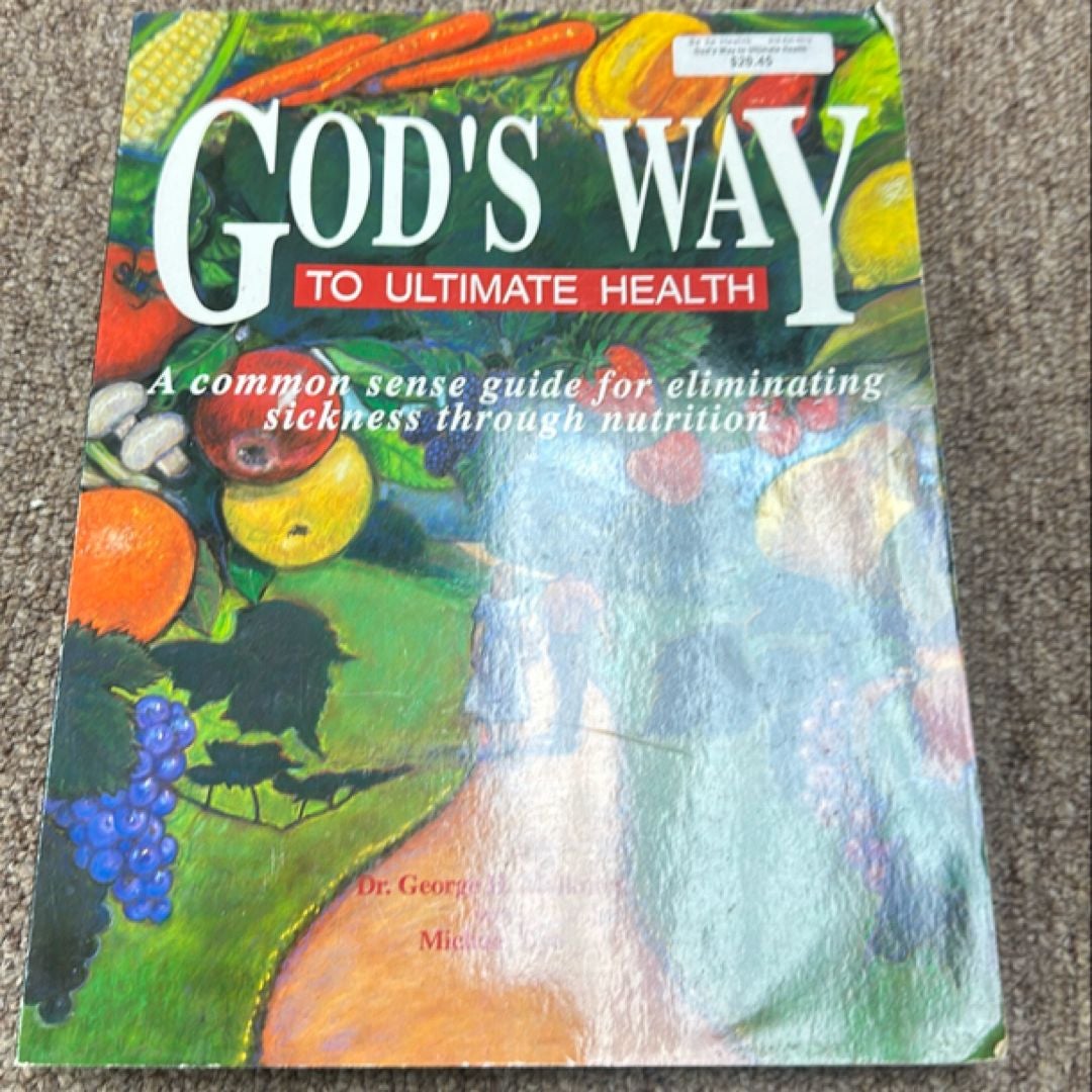 God's Way to Ultimate Health