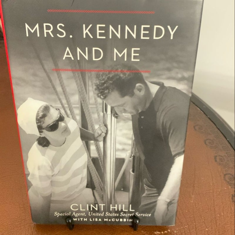 Mrs. Kennedy and Me