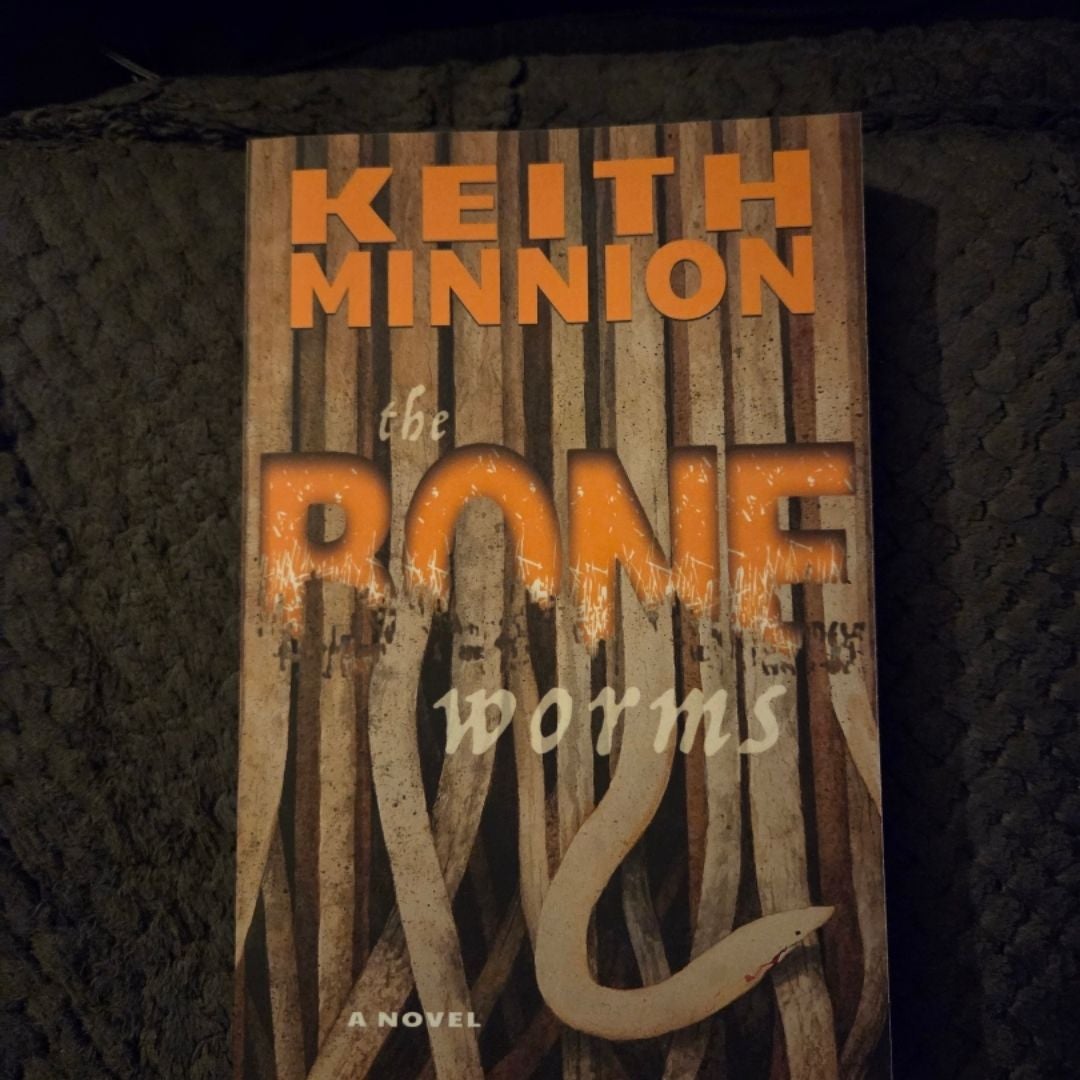 The Bone Worms