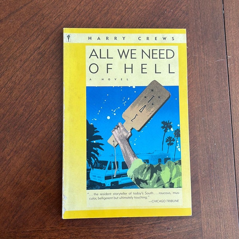 All We Need of Hell