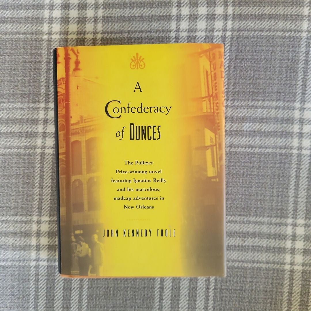 A Confederacy of Dunces