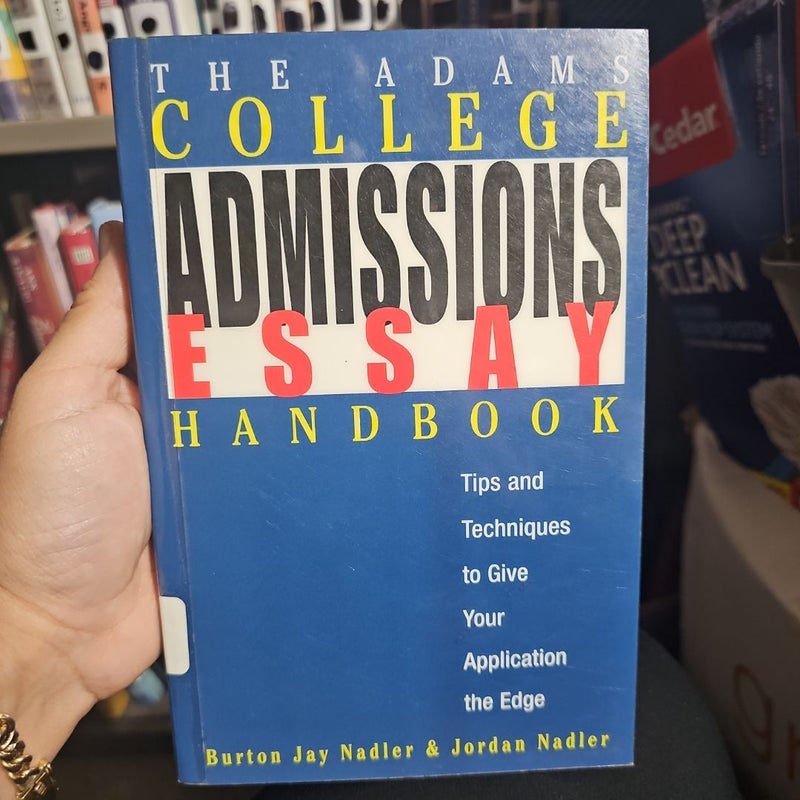 Adams College Admission Essay Handbook