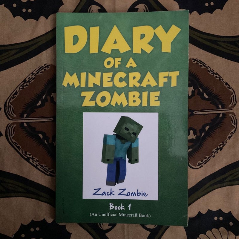 Diary of a Minecraft Zombie