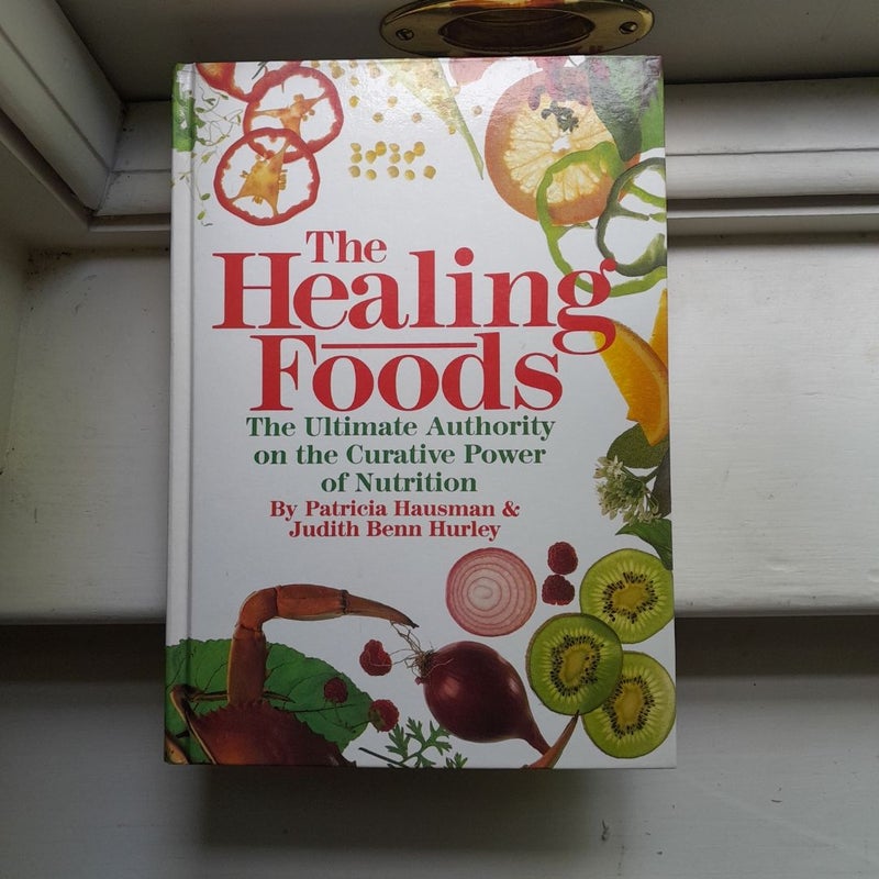 The Healing Foods