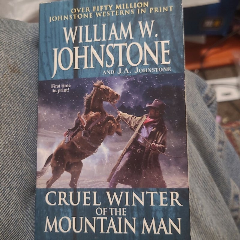 Cruel Winter of the Mountain Man