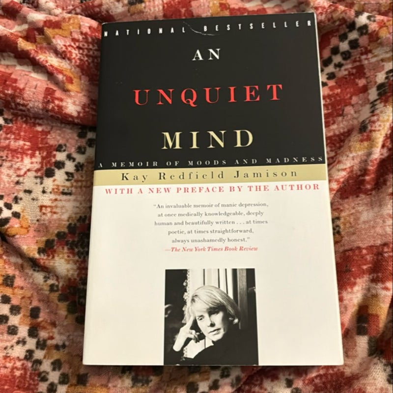 An Unquiet Mind