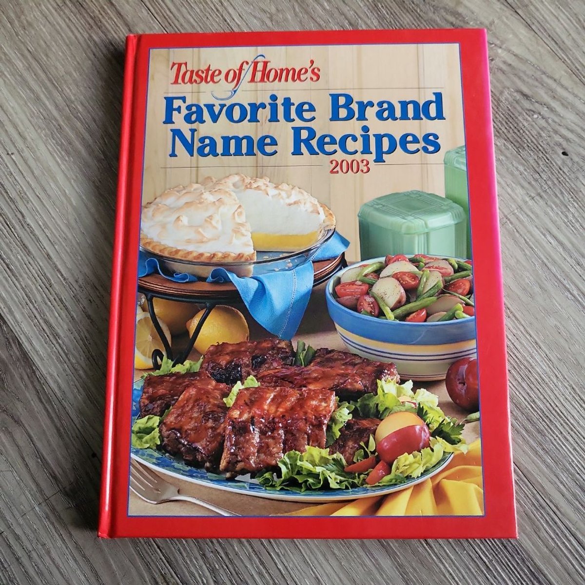 Taste of Home's Favorite Brand Name Recipes 2003 by Heidi