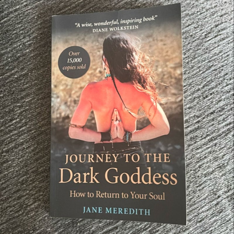 Journey to the Dark Goddess