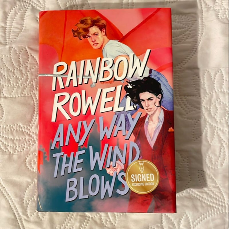 Any Way the Wind Blows *signed*