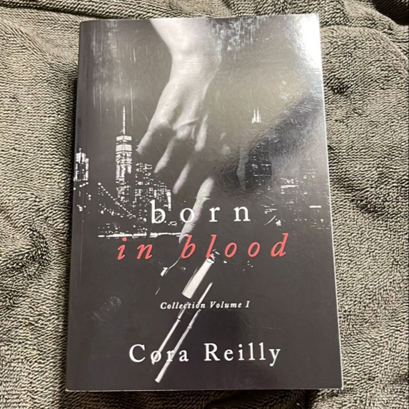 Born in Blood Collection Volume 1