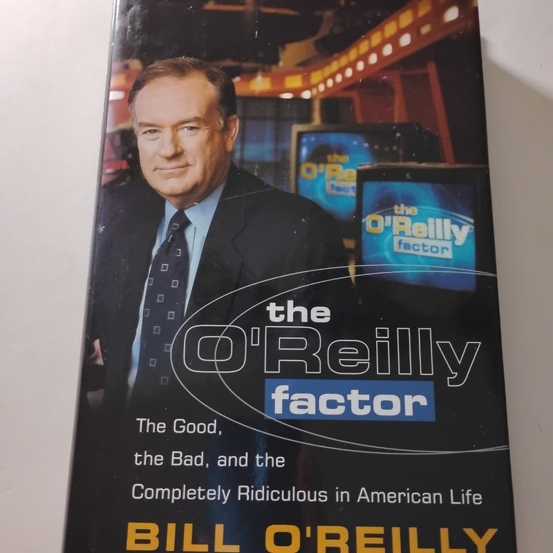 The o'Reilly Factor (First Edition)