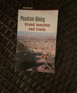 Mountain Biking Grand Junction and Fruita