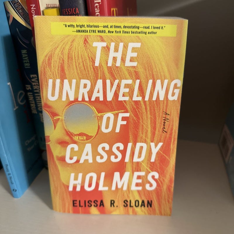 The Unraveling of Cassidy Holmes