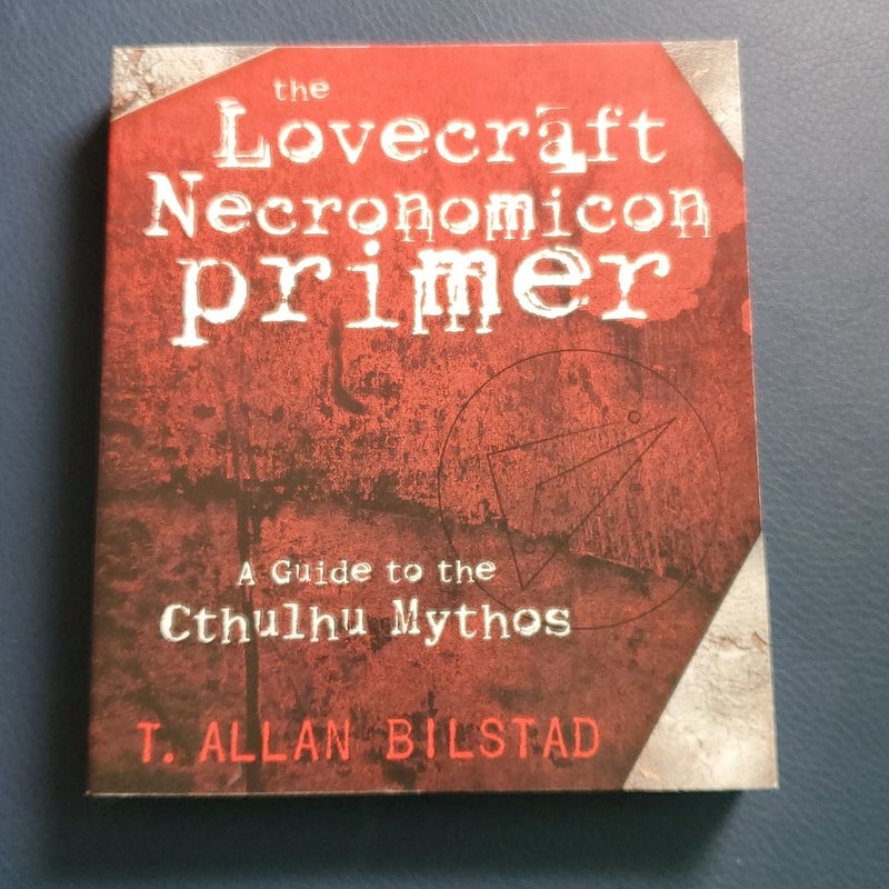 The Lovecraft Necronomicon Primer