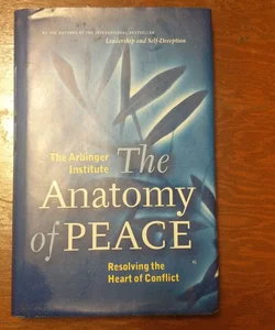 The Anatomy of Peace