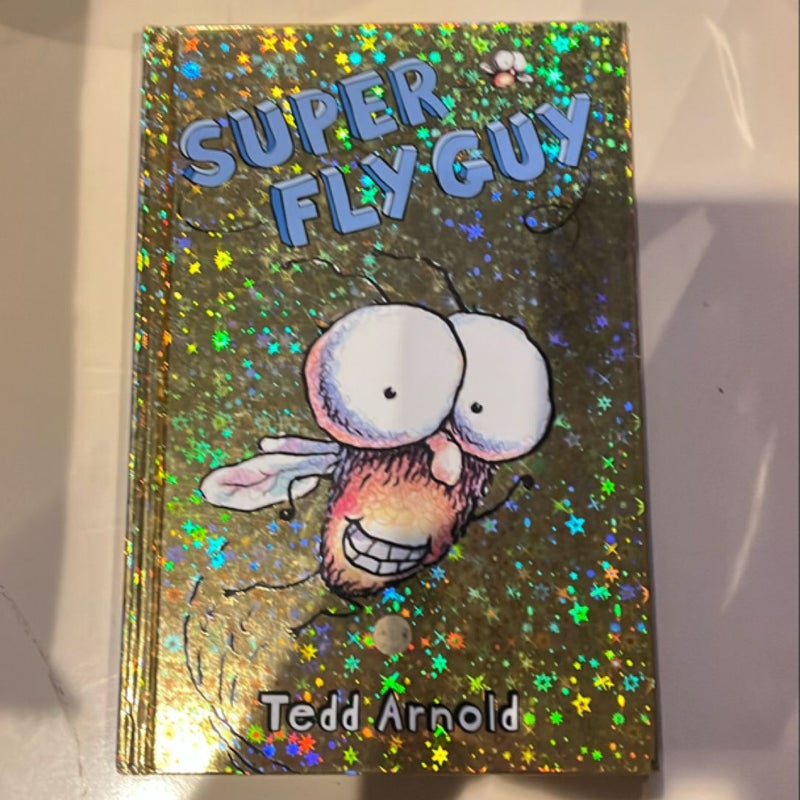 Super Fly Guy