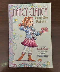 Fancy Nancy: Nancy Clancy Sees the Future