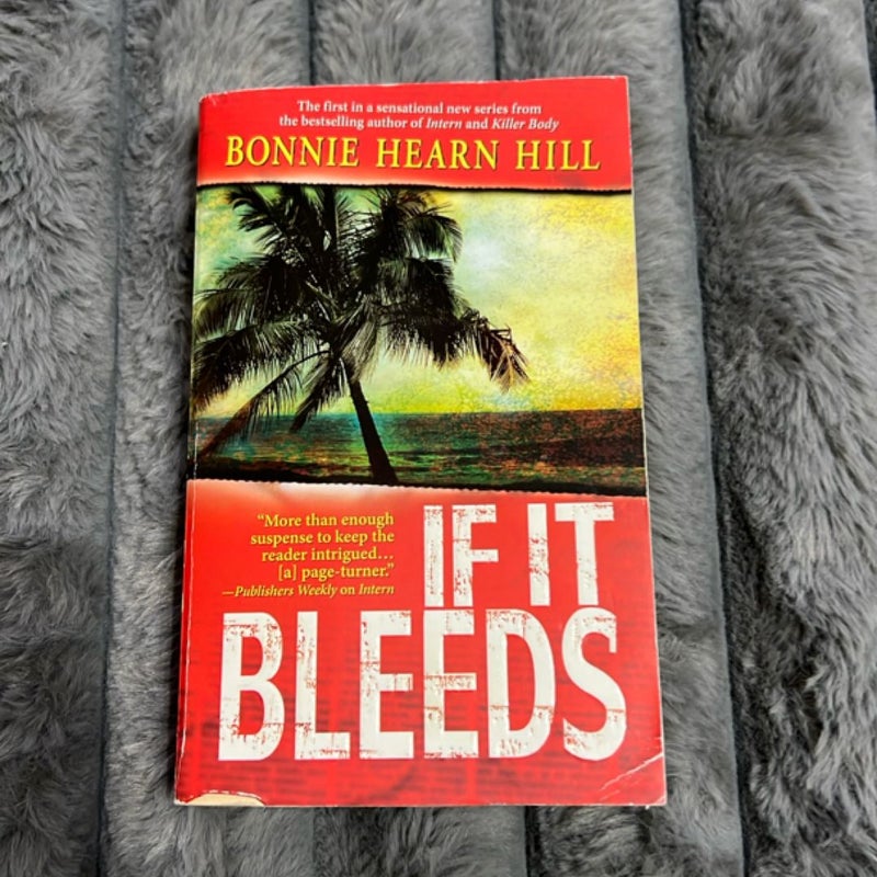 If It Bleeds