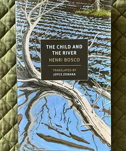 The Child and the River