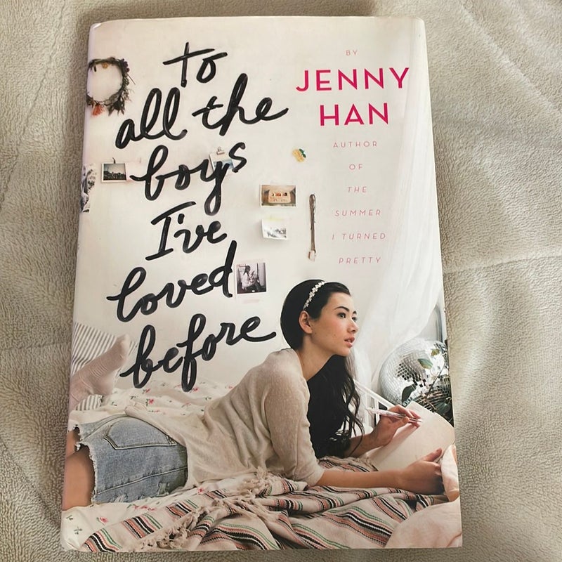 To All the Boys I've Loved Before