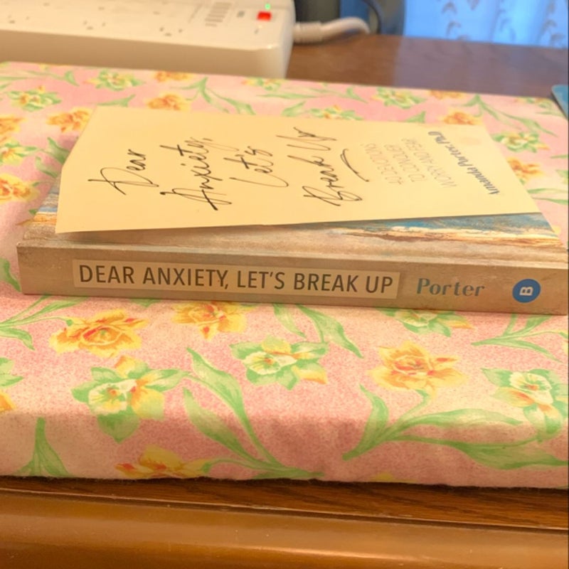 Dear Anxiety, Let's Break Up