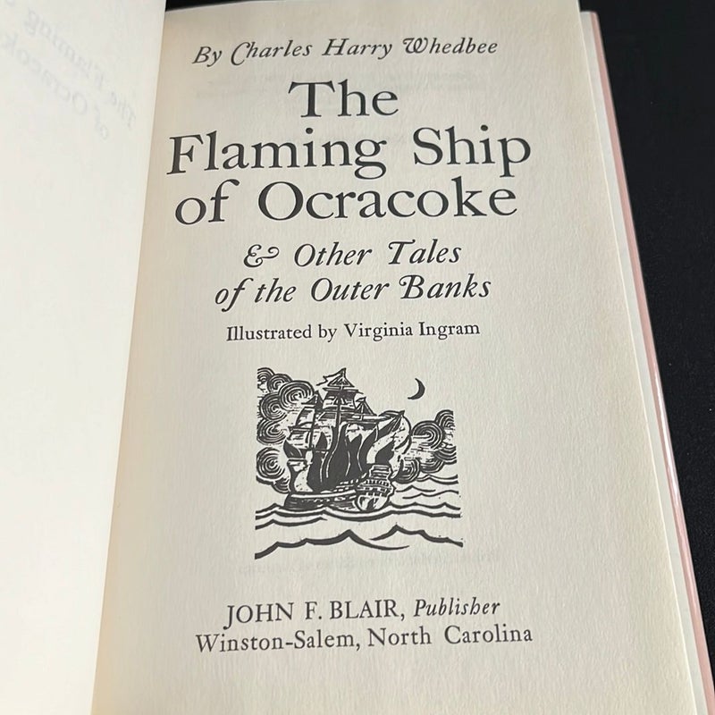 The Flaming Ship of Ocracoke & Other Tales of the Outer Bank