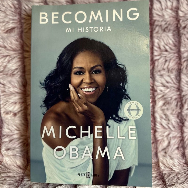 Becoming (Spanish Edition)