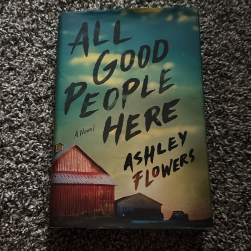 All Good People Here