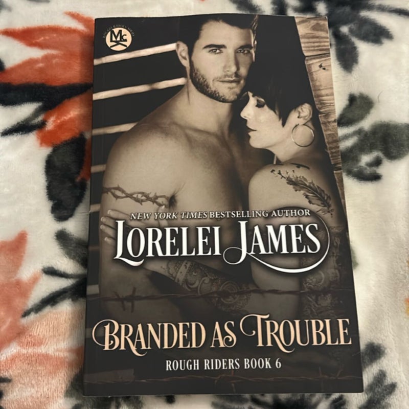 Branded As Trouble *OOP*