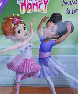 Fancy Nancy. Nancy and the metmaid ballet. 