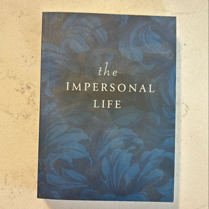 The Impersonal Life