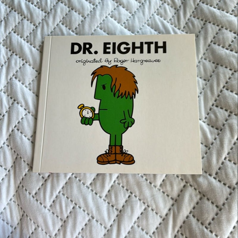 Dr. Eighth