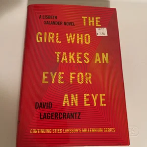 The Girl Who Takes an Eye for an Eye