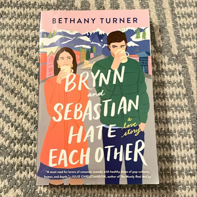 Brynn and Sebastian Hate Each Other