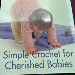 Simple Crochet for Cherished Babies