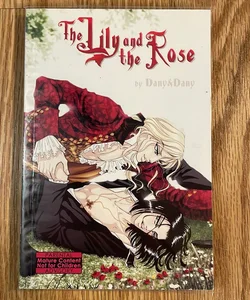 The Lily and the Rose