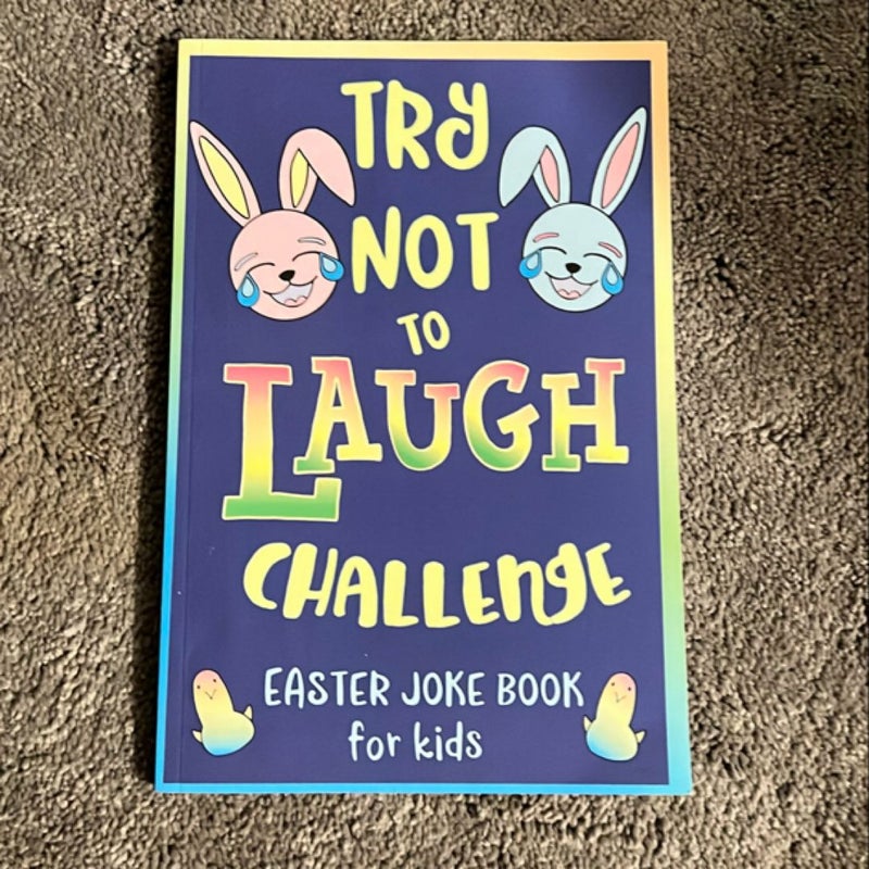 Try Not to Laugh Challenge, Easter Joke Book for Kids