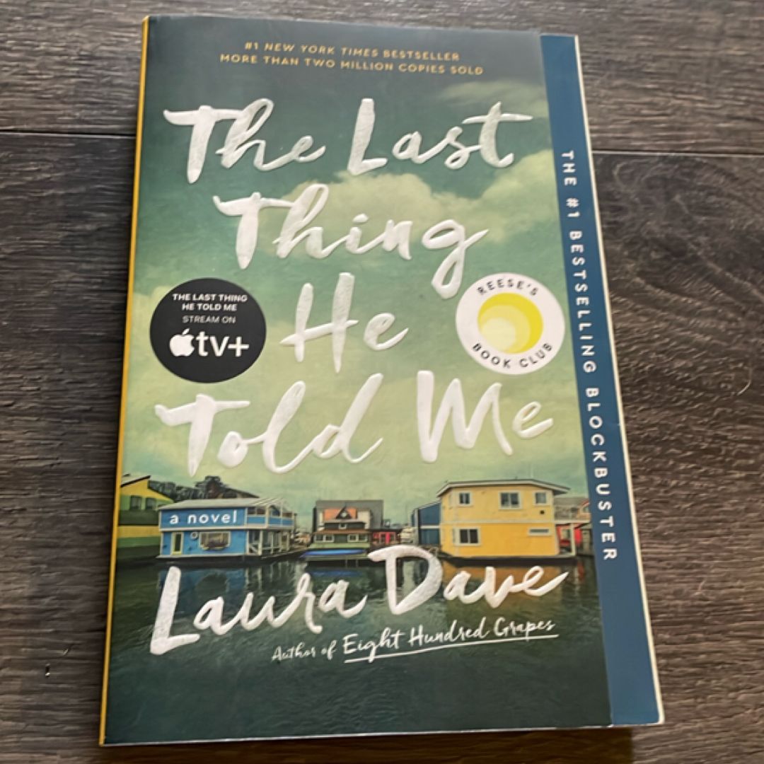 The Last Thing He Told Me