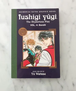 Fushigi Yugi: The Mysterious Play, Vol 4